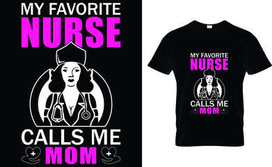 My favorite nurse calls me mom
