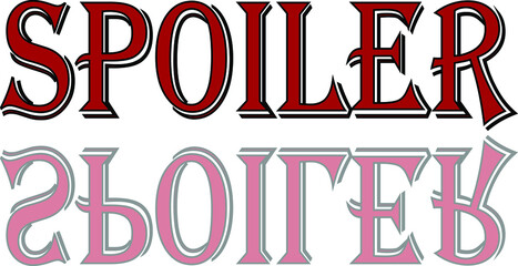 Spoiler text sign illustration on whithe background