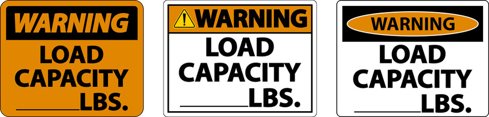 Warning Load Capacity Label Sign On White Background