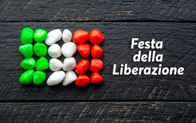 April 25 Liberation Day Text in italian card, italy flag	
