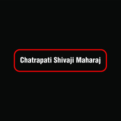 Chatrapati shivaji Maharaj written in red outline. shivaji maharaj text.