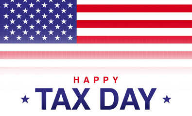 Happy Tax Day Background with United States Flag in the Backdrop. US Tax day wallpaper