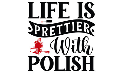 Nail Tech SVG T shirt Design Template