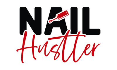 Nail Tech SVG T shirt Design Template