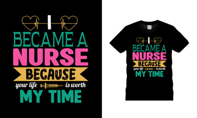 I Became A Nurse T shirt Design