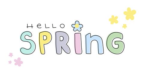 Hello spring lettering. Hand drawn. Floral spring inspiration. Pastel colors. Vector illustration, flat design