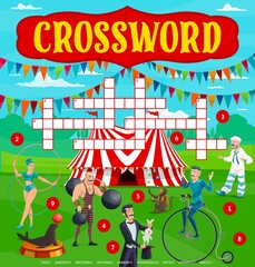 Big top circus tent and performers crossword grid worksheet. Find a word quiz game, kindergarten kids logical puzzle or riddle book page vector template. Children intellectual game, educational puzzle