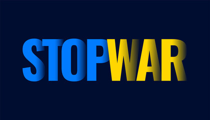 stop war text in ukraine flag style concept