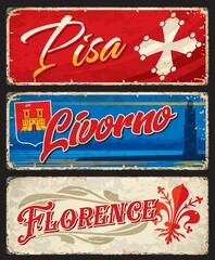 Pisa, Livorno and Florence italian cities travel stickers and plates. European cities retro postcard or vector tin signs or banners with Coat of Arms, medieval flags symbols and Livorno Lighthouse