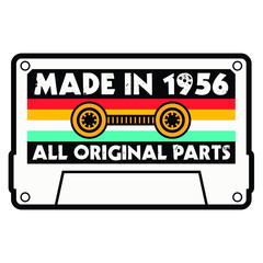Made In 1956 All Original Parts, Vintage Birthday Design For Sublimation Products, T-shirts, Pillows, Cards, Mugs, Bags, Framed Artwork, Scrapbooking