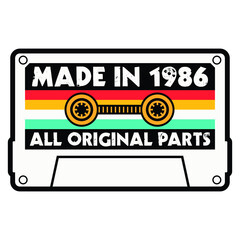 Made In 1986 All Original Parts, Vintage Birthday Design For Sublimation Products, T-shirts, Pillows, Cards, Mugs, Bags, Framed Artwork, Scrapbooking