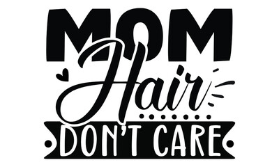 Mother's Day SVG T shirt design template