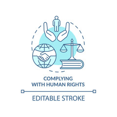Complying with human rights turquoise concept icon. Military conflicts prevention abstract idea thin line illustration. Isolated outline drawing. Editable stroke. Arial, Myriad Pro-Bold fonts used