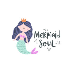 Vector illustration with cute mermaids and text Mermaid soul.