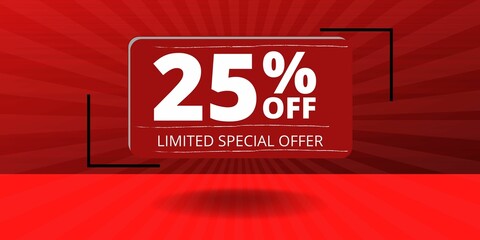 25% off limited special offer. Banner with twenty five percent discount on a red background with white square and red