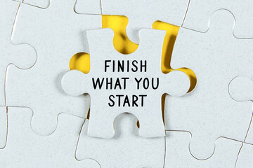"Finish what you start" text on a Jigsaw Puzzle