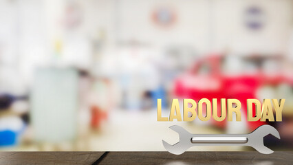 The labour day word and wrench for holiday concept 3d rendering.