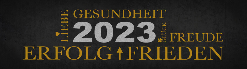 NEUJAHR 2023 Silvester Glückwünsche Grußkarte Hintergrund Banner Panorama - Schwarze Betontextur mit Wünsche