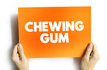 Chewing gum text quote on card, concept background
