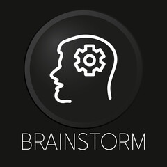 Fototapeta premium Brainstorm minimal vector line icon on 3D button isolated on black background. Premium Vector.