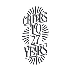 27 years vintage birthday celebration, Cheers to 27 years