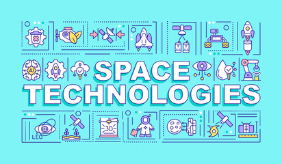 Fototapeta premium Space technologies word concepts turquoise banner. Science and innovations. Infographics with icons on color background. Isolated typography. Vector illustration with text. Arial-Black font used