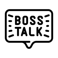 boss talk line icon vector. boss talk sign. isolated contour symbol black illustration