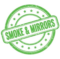 SMOKE & MIRRORS text on green grungy round rubber stamp.