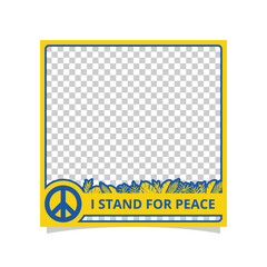 I Stand For Peace Image Frame Vector Graphic Design Template EPS 10