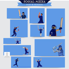 Social Media Post & Headers Collection With Faceless Cricket Players In Action Pose Against Blue Background And Copy Space.