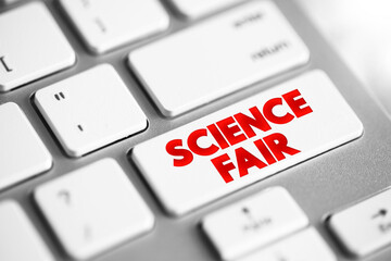 Science fair - competitive event, hosted by schools worldwide, text button on keyboard
