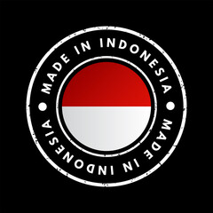 Made in Indonesia text emblem stamp, concept background