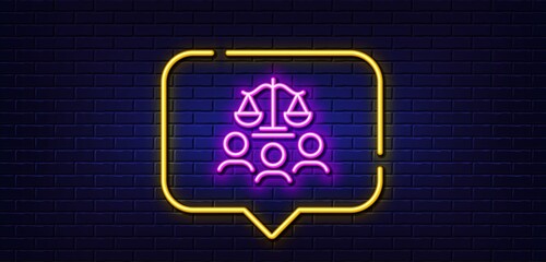 Neon light speech bubble. Court jury line icon. Justice scales sign. Judgement law symbol. Neon light background. Court jury glow line. Brick wall banner. Vector