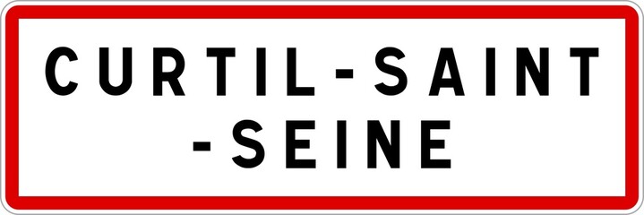 Panneau entrée ville agglomération Curtil-Saint-Seine / Town entrance sign Curtil-Saint-Seine