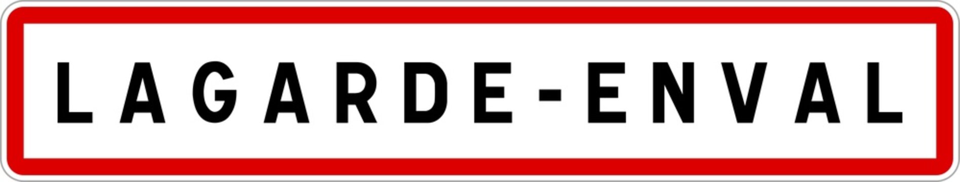 Panneau entr&eacute;e ville agglom&eacute;ration Lagarde-Enval / Town entrance sign Lagarde-Enval