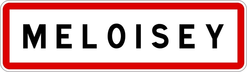 Panneau entrée ville agglomération Meloisey / Town entrance sign Meloisey