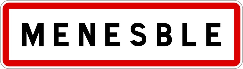 Panneau entrée ville agglomération Menesble / Town entrance sign Menesble