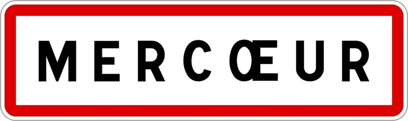Panneau entrée ville agglomération Mercœur / Town entrance sign Mercœur