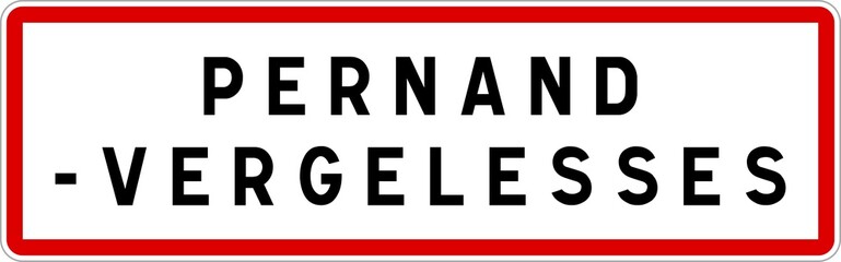 Panneau entrée ville agglomération Pernand-Vergelesses / Town entrance sign Pernand-Vergelesses
