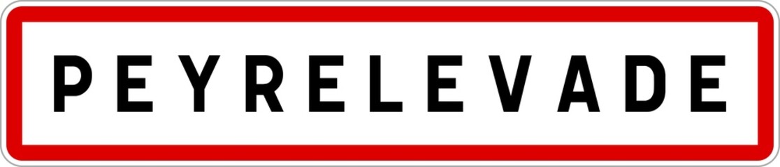 Panneau entrée ville agglomération Peyrelevade / Town entrance sign Peyrelevade