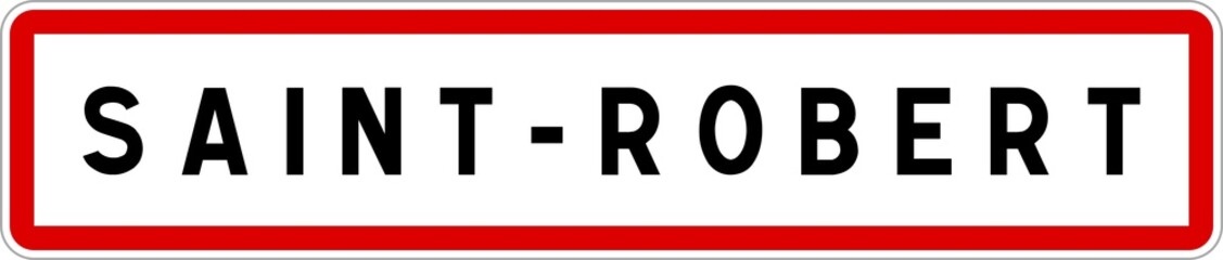 Panneau entrée ville agglomération Saint-Robert / Town entrance sign Saint-Robert