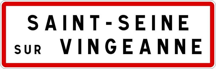Panneau entrée ville agglomération Saint-Seine-sur-Vingeanne / Town entrance sign Saint-Seine-sur-Vingeanne