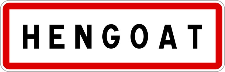 Panneau entrée ville agglomération Hengoat / Town entrance sign Hengoat