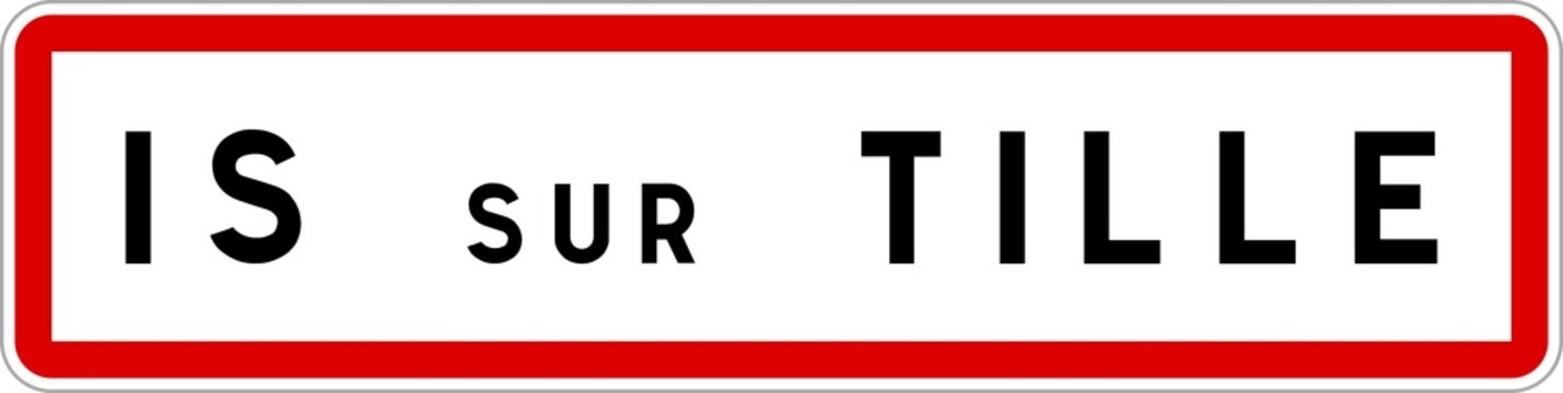 Panneau entr&eacute;e ville agglom&eacute;ration Is-sur-Tille / Town entrance sign Is-sur-Tille