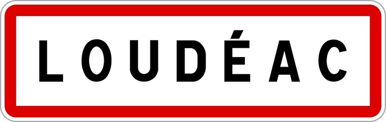 Panneau entrée ville agglomération Loudéac / Town entrance sign Loudéac