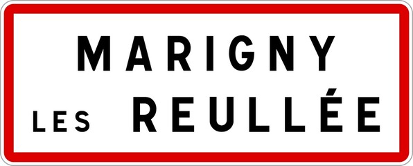 Panneau entrée ville agglomération Marigny-lès-Reullée / Town entrance sign Marigny-lès-Reullée