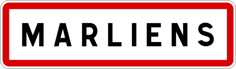Panneau entrée ville agglomération Marliens / Town entrance sign Marliens