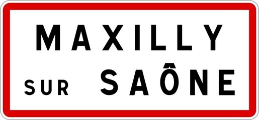 Panneau entrée ville agglomération Maxilly-sur-Saône / Town entrance sign Maxilly-sur-Saône