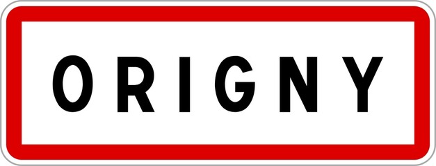 Panneau entrée ville agglomération Origny / Town entrance sign Origny