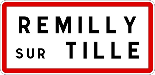 Panneau entrée ville agglomération Remilly-sur-Tille / Town entrance sign Remilly-sur-Tille